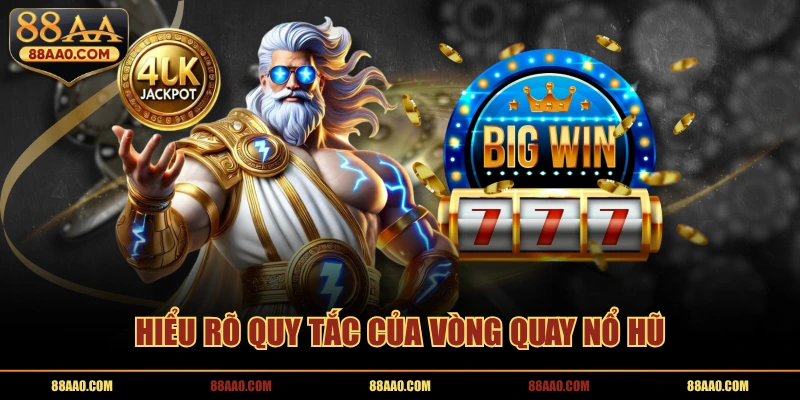 Hiểu rõ quy tắc của vòng quay nổ hũ pg